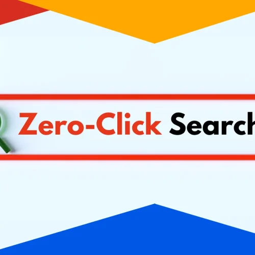 Adapting to Zero-Click Searches: Strategies to Maintain Visibility and Engagement